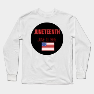 (June Teenth) t-shirt with American flag Long Sleeve T-Shirt